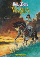 Boa-Mori: Vasja