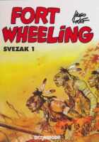 Fort Wheeling: Svezak 1