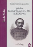 Bogoslav Šulek (1916.1895.) i njegovo doba