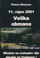 11. rujan 2001 : Velika obmana