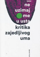 Ne uzimaj me u usta