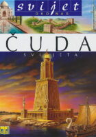 Svijet oko nas: Čuda svijeta