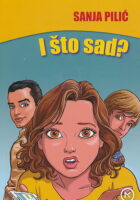 I što sad?