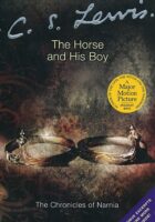 The Chronicles of Narnia: The Horse and His Boy