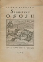 Samostan u Osoju. Čuvar slavenskih predaja i uspomena po tragu Valvasora