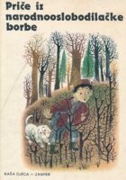 Priče iz narodnooslobodilačke borbe