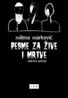 Pesme za žive i mrtve (sabrana poezija)
