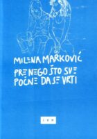 Pre nego što sve počne da se vrti