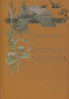 Čeznuća i maštanja. Pjesme 1900 - 1907