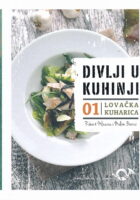 Divlji u kuhinji. Lovačka kuharica