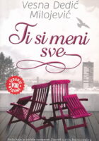 Ti si meni sve
