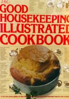 The Good Housekeeping Illustrated Cookbook