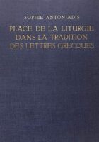 Place de la liturgie dans la tradition des lettres Grecques