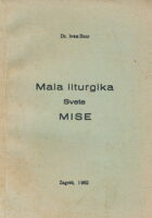 Mala liturgika Svete Mise