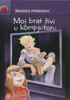 Moj brat živi u kompjutoru