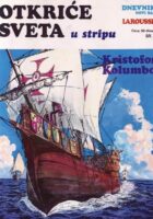 Otkriće sveta u stripu 4 - Kristofor Kolumbo