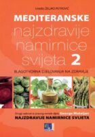 Mediteranske najzdravije namirnice svijeta 2