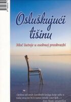 Osluškujući tišinu