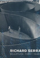 Richard Serra Sculpture: Forty Years