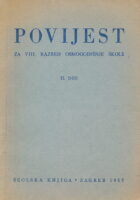 Povijest za VIII. razred osmogodišnje škole II. dio