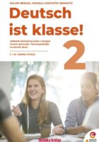 DEUTSCH IST KLASSE! 2 - udžbenik njemačkog jezika s dodatnim digitalnim sadržajima u drugom razredu gimnazija i četverogodišnjih strukovnih škola, sedma i deseta godina učenja