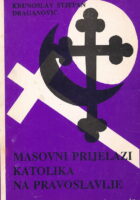Masovni prijelazi katolika na pravoslavlje