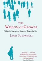 The Wisdom of Crowds
