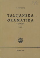 Talijanska gramatika s vježbama. II. dio