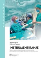 Instrumentiranje udžbenik za peti razred medicinske škole za zanimanje medicinska sestra opće njege/ medicinski tehničar opće njege