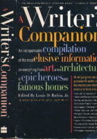 A Writer's Companion : A Handy Compendium of Useful but Hard-To-Find Information on History, Literature, Art, Science, Travel, Philosophy and Much More