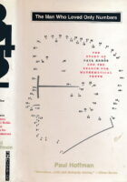 The Man Who Loved Only Numbers: The Story of Paul Erdos and the Search for Mathematical Truth