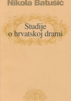 Studije o hrvatskoj drami