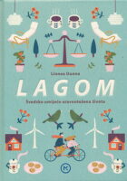 Lagom. Švedsko umijeće uravnotežena života