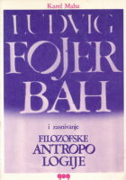 Ludvig Fojerbah i zasnivanje filozofske antropologije
