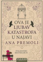 Ova je ljubav katastrofa u najavi