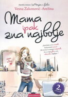 Mama ipak zna najbolje
