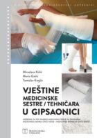 Vještine medicinske sestre / tehničara u gipsaonici