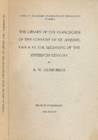 The Library of the Franciscans of the Convent of St. Antony, Padua at the Beginning of the Fifteenth Century