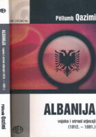 Albanija - strani vojni utjecaji 1912. - 1991.