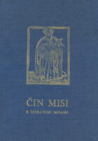RIMSKI MISAL SLAVENSKIM JEZIKOM: Čin misi s izbranimi misami