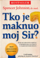 Tko je maknuo moj sir?