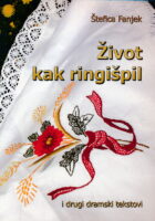 Život kak ringišpili drugi dramski tekstovi