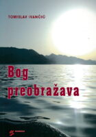 Bog preobražava