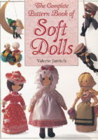 The Complete Pattern Book of Soft Dolls