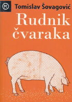 Rudnik čvaraka