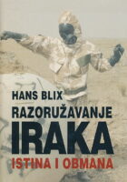 Razoružavanje Iraka. Istina i obmana