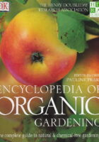 Encyclopedia of Organic Gardening