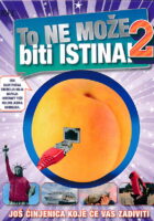 To ne može biti istina 2