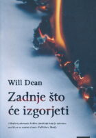 Zadnje što će izgorjeti