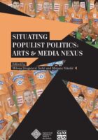 Situating Populist Politics: Arts and Media Nexus